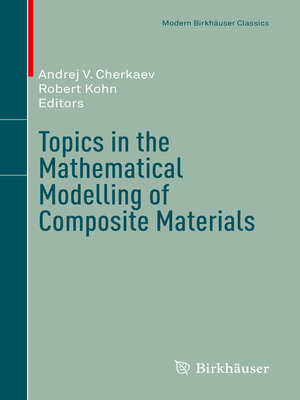 cover image of Topics in the Mathematical Modelling of Composite Materials